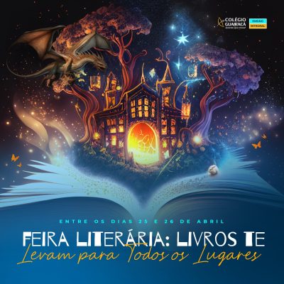 Feira Literária do Colégio Guairacá faz viagem pela literatura mundial