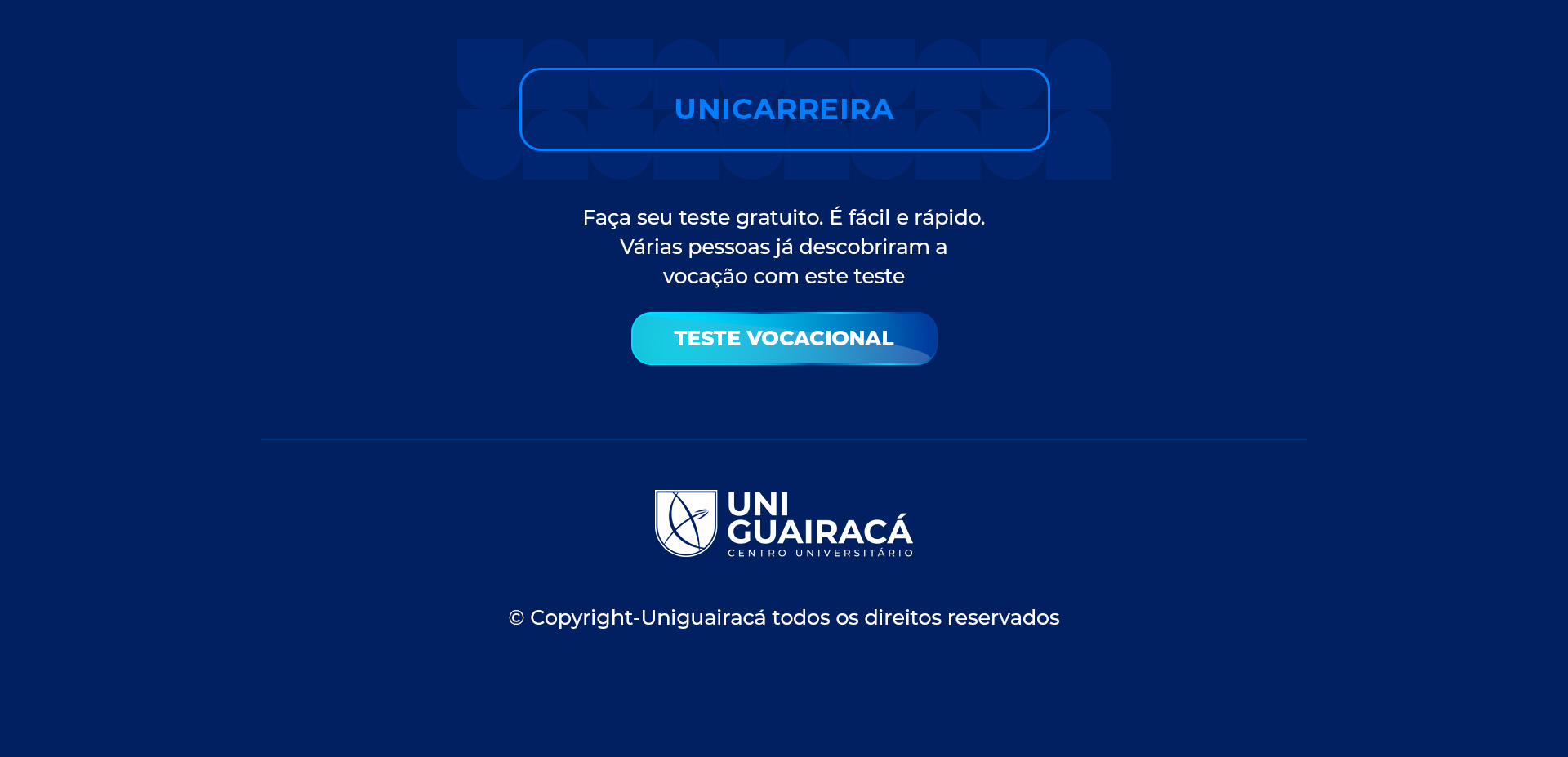 Unicarreira e teste vocacional